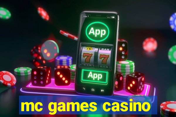 mc games casino